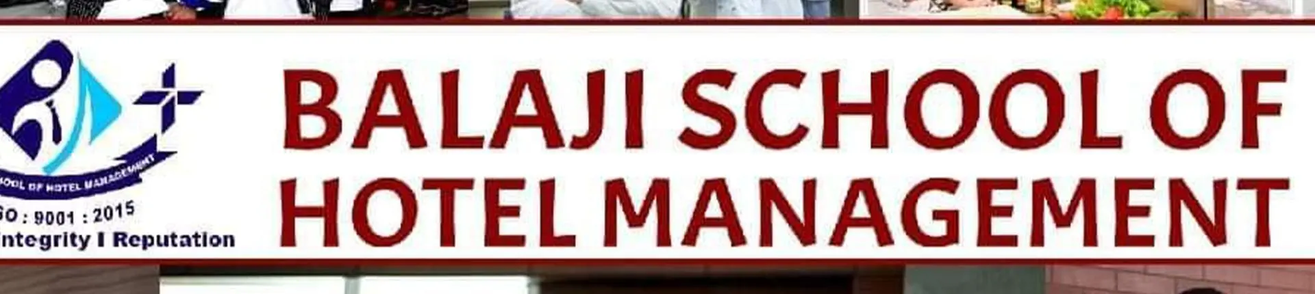 Balaji School of Hotel Management, Kolkata : Admission Process 2024 Courses, Fees, Exams,Cutoff, Placements